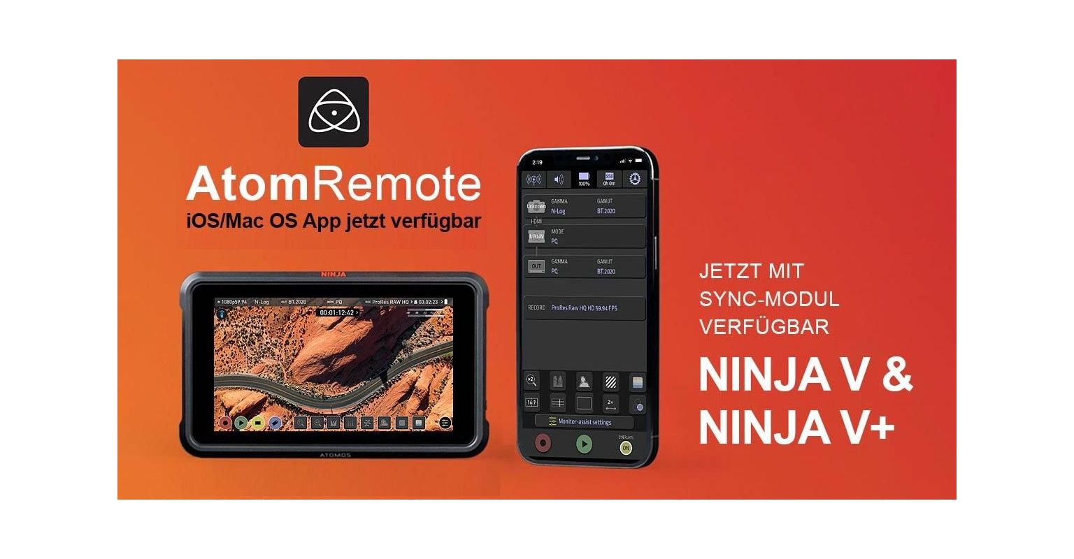 AtomRemote iOS/Mac OS App jetzt verfügbar für Ninja V & Ninja V+